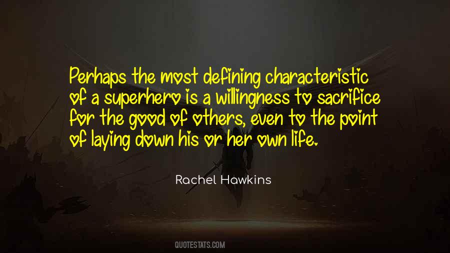 Quotes About Laying Down Your Life #1304198