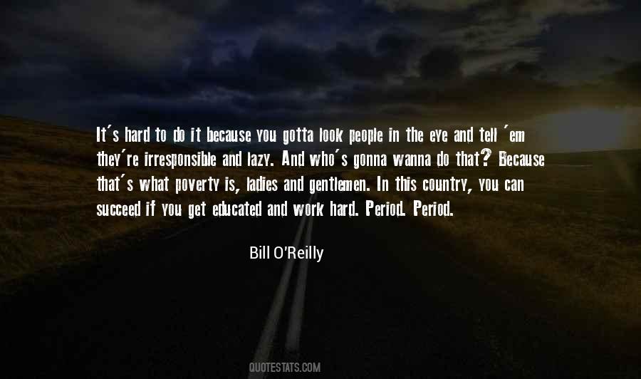 O'reilly's Quotes #1100973