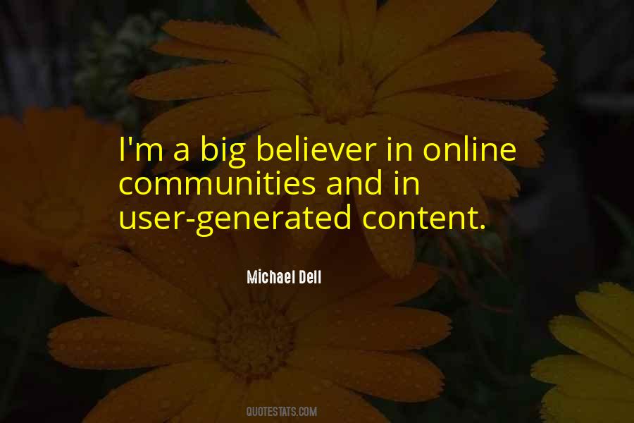 Quotes About User Generated Content #1538985