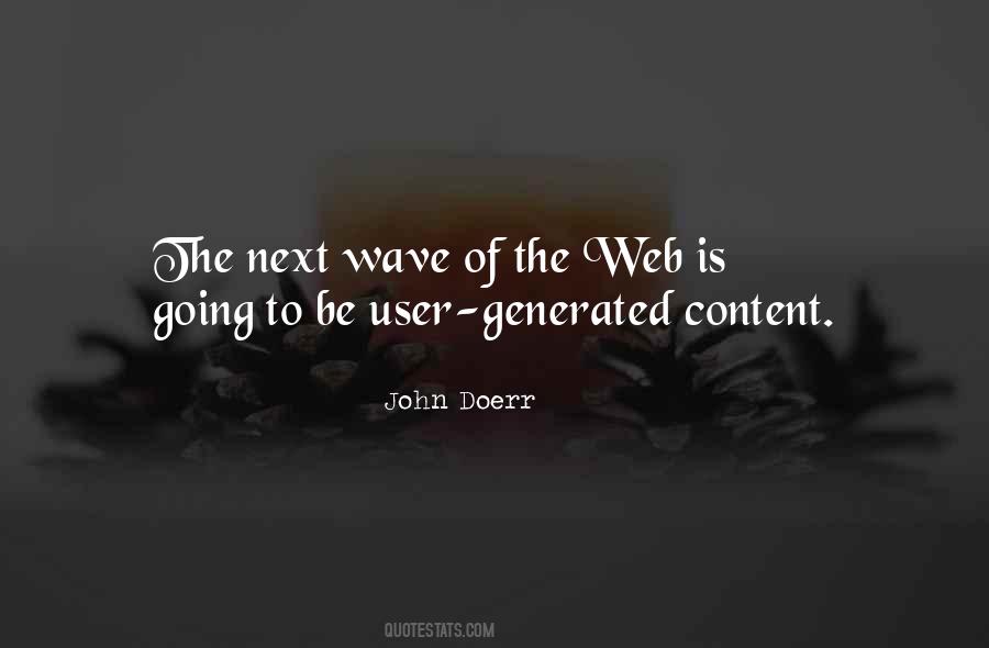 Quotes About User Generated Content #1782196