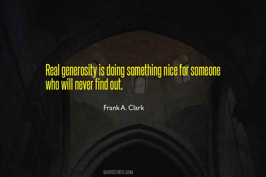 Quotes About Doing Something Nice For Someone #1617610