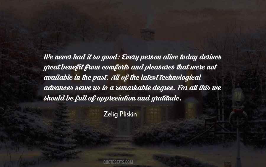 Quotes About Good To Be Alive #1411580