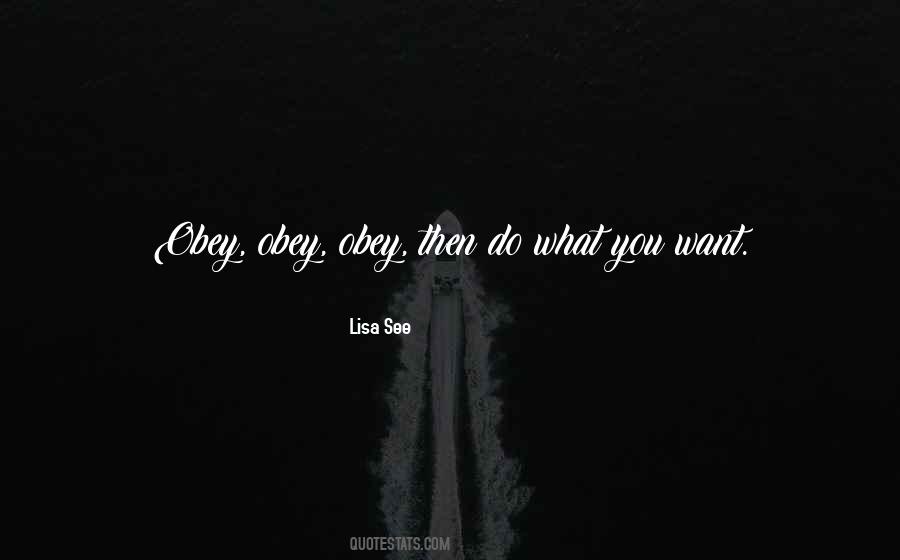 Obey'd Quotes #73008