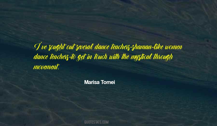 Quotes About Dance Teachers #139559