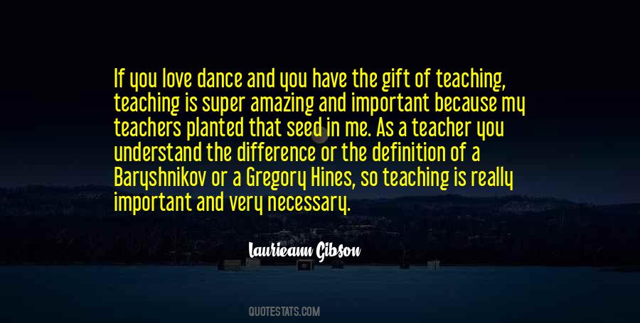 Quotes About Dance Teachers #954157