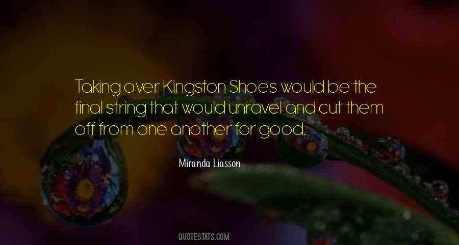 Quotes About Taking Your Shoes Off #1842178