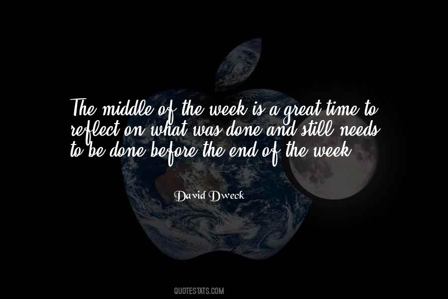 Quotes About Middle Of The Week #121563