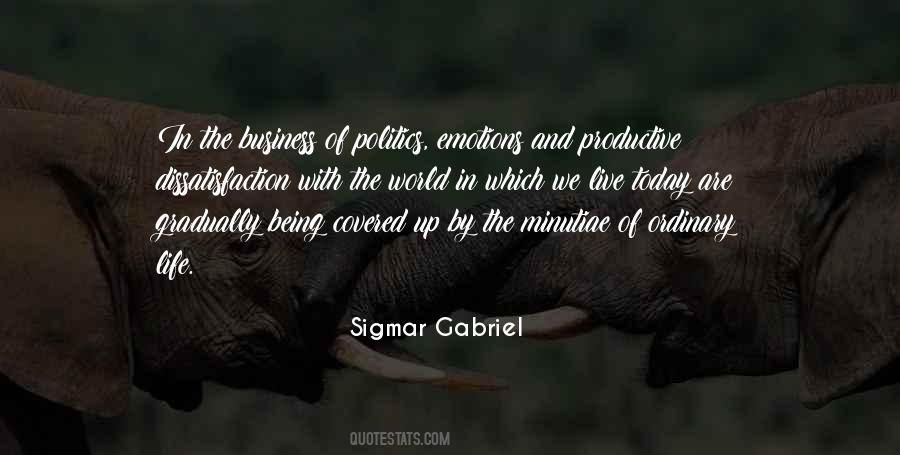 Quotes About The World We Live In Today #1168598