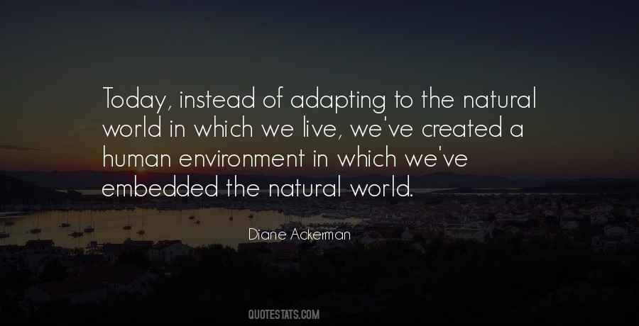 Quotes About The World We Live In Today #1755614