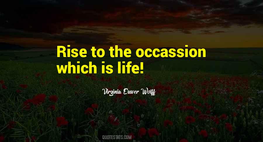 Occassion Quotes #278200
