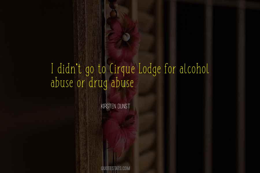 Quotes About Drug Abuse #1457191