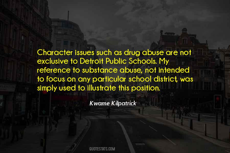 Quotes About Drug Abuse #852221