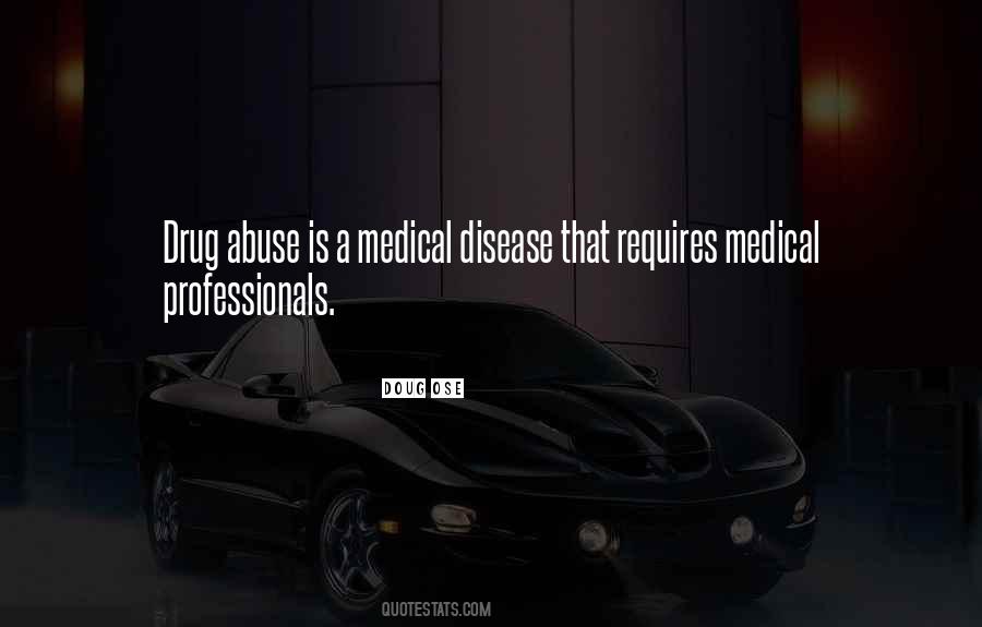 Quotes About Drug Abuse #922588