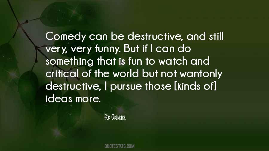 Odenkirk Quotes #1520138