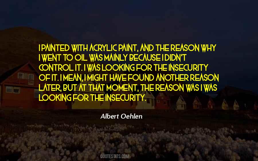 Oehlen Quotes #1879369