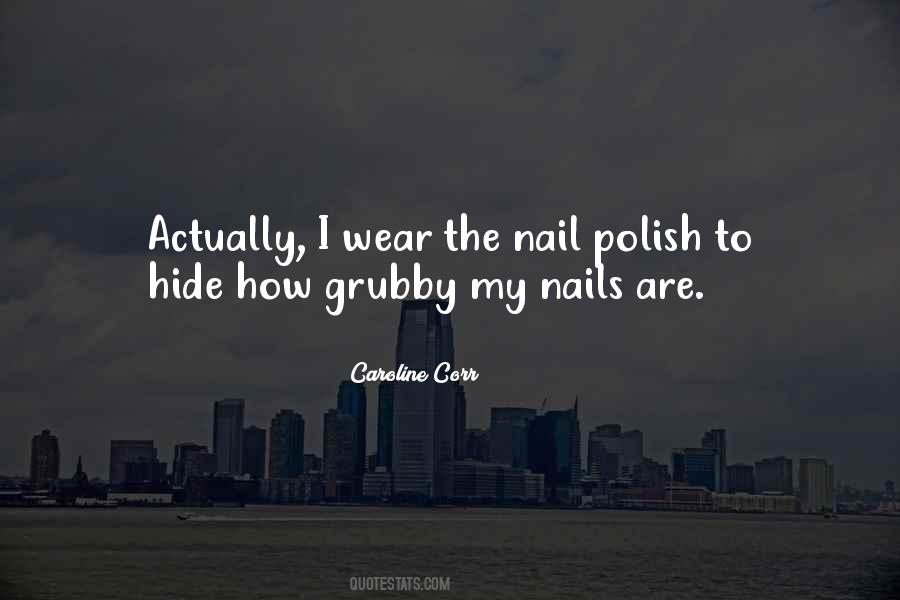 Quotes About Nail Polish #1696053