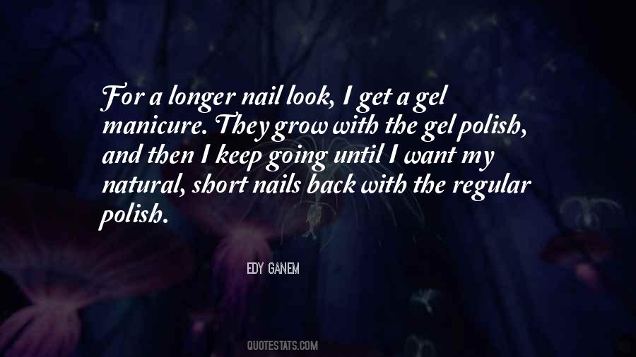 Quotes About Nail Polish #498657