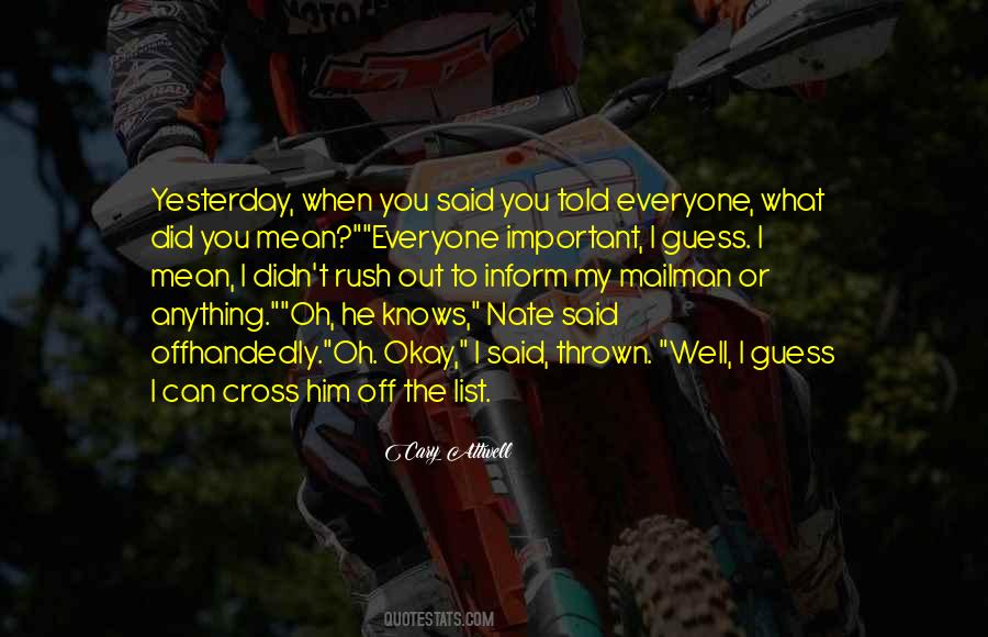Offhandedly Quotes #1540849