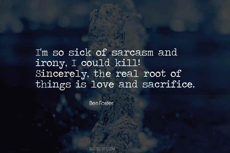 Quotes About Sarcasm And Irony #421732