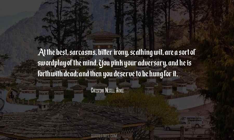Quotes About Sarcasm And Irony #871034