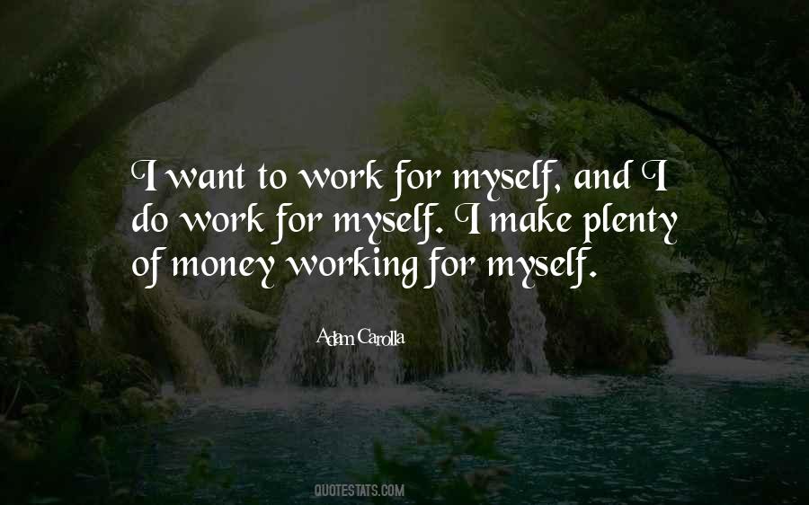 Quotes About Work And Money #130283