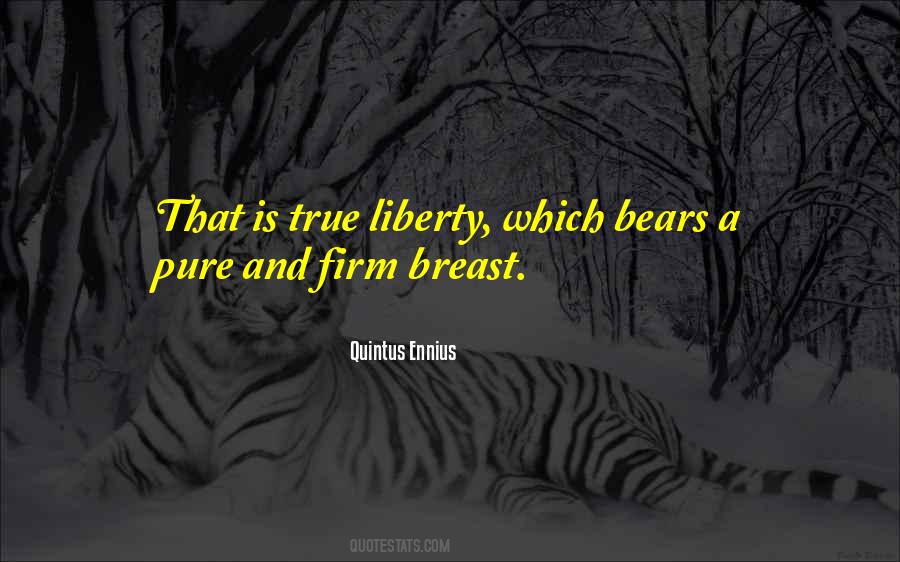 Quotes About Liberty #1681580