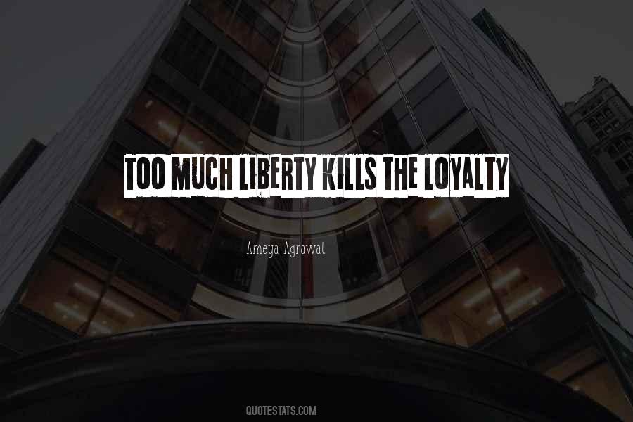 Quotes About Liberty #1684281