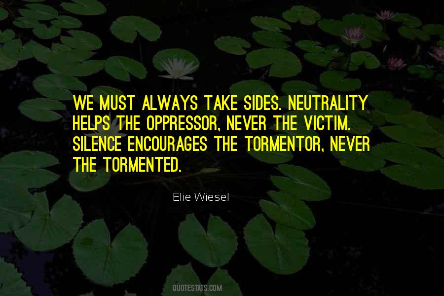 Quotes About Neutrality #1220088