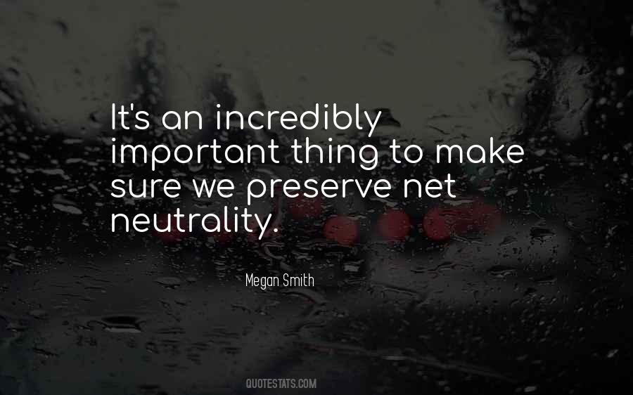 Quotes About Neutrality #571107