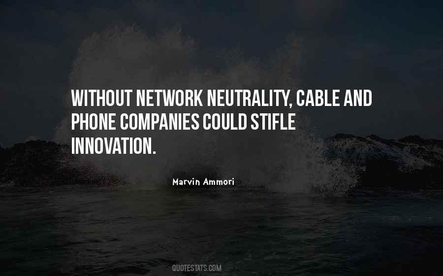 Quotes About Neutrality #901919