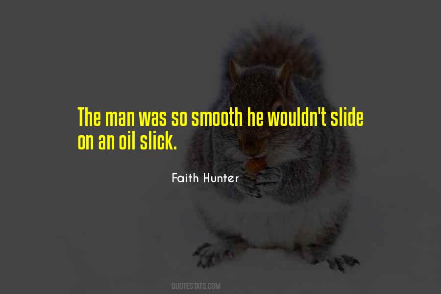 Oil'd Quotes #41750