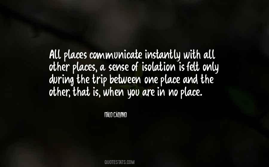 Quotes About Sense Of Place #351714