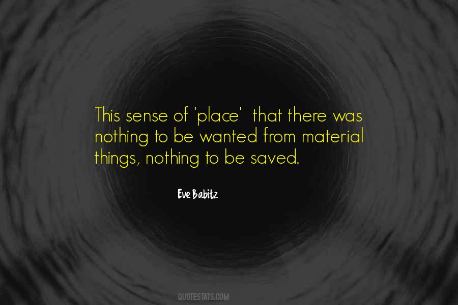Quotes About Sense Of Place #75989