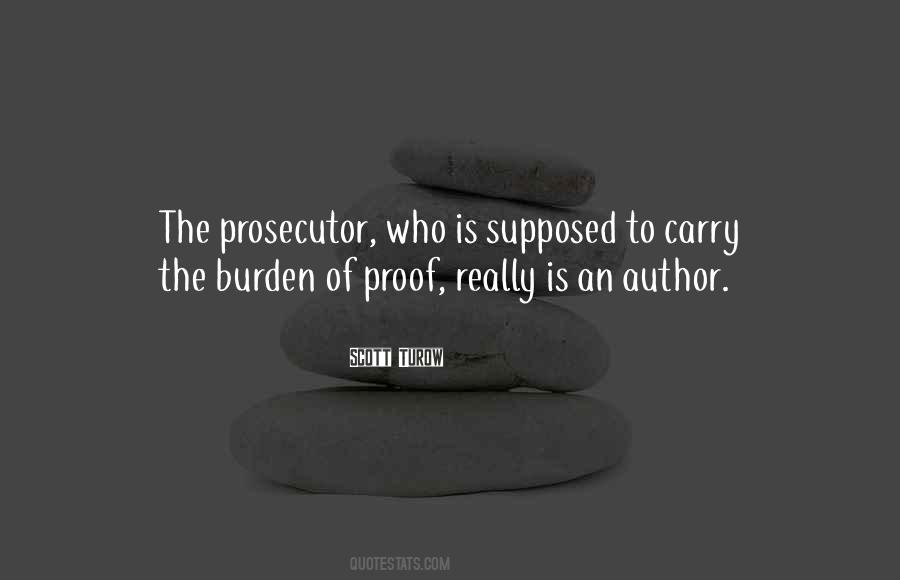 Quotes About Burden Of Proof #450629