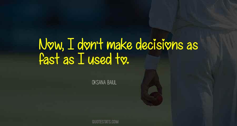 Oksana Quotes #1422164