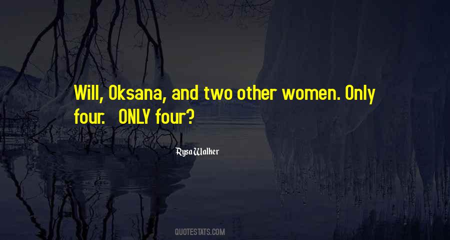 Oksana Quotes #1523868