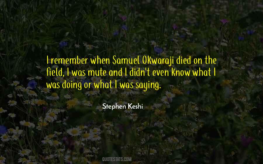 Okwaraji Quotes #1750184