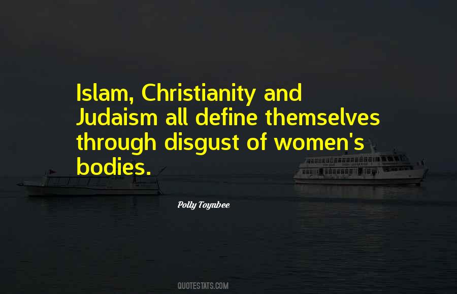 Quotes About Christianity Judaism And Islam #1037685