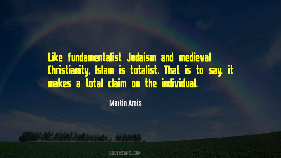 Quotes About Christianity Judaism And Islam #1152589