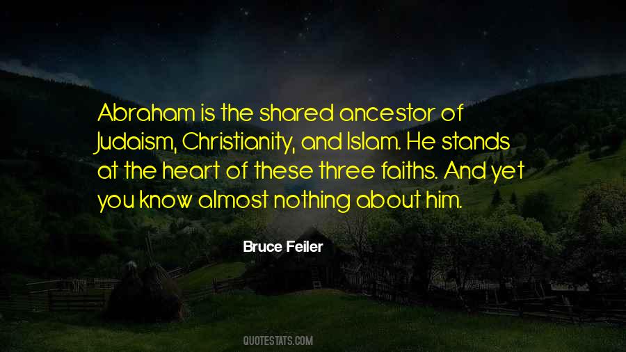 Quotes About Christianity Judaism And Islam #313563