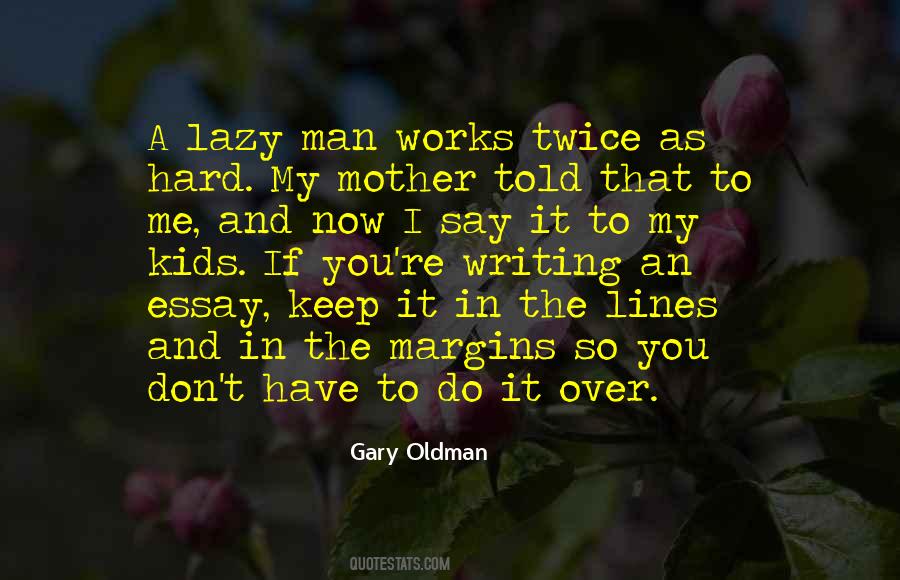 Oldman Quotes #558451