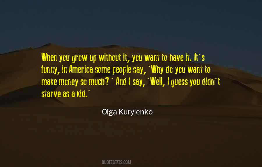 Olga's Quotes #764259