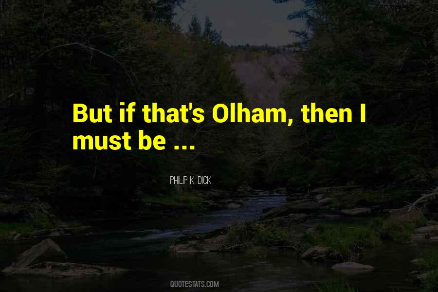 Olham Quotes #118827