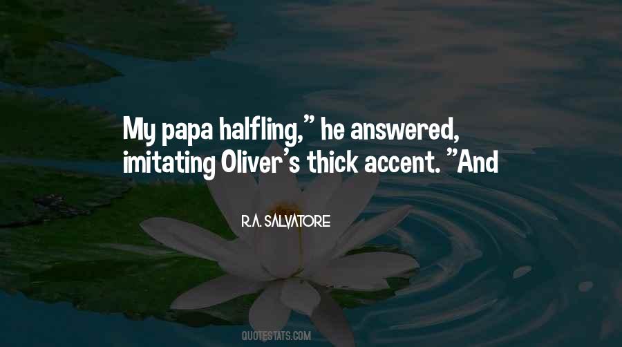 Oliver's Quotes #1549483