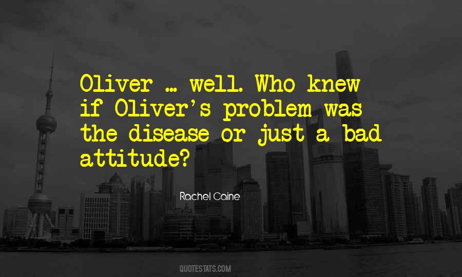 Oliver's Quotes #493706