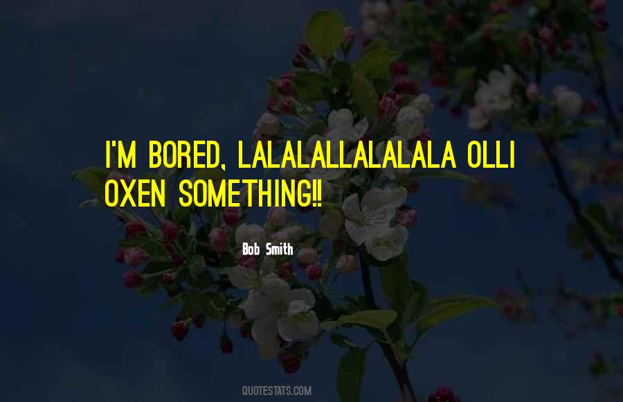 Olli Quotes #1204720