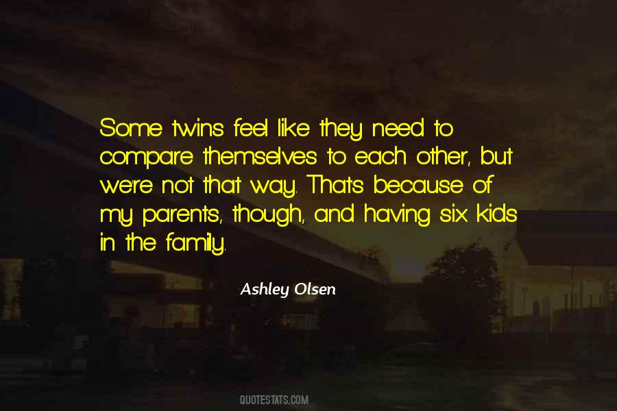 Olsen's Quotes #1067968