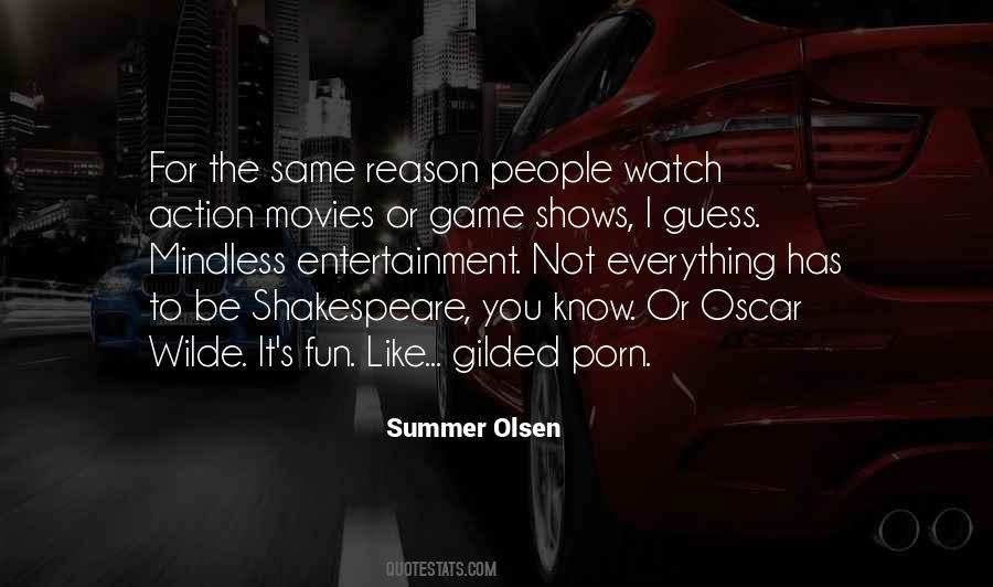 Olsen's Quotes #409903