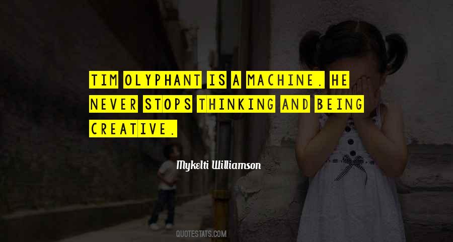 Olyphant Quotes #1276093