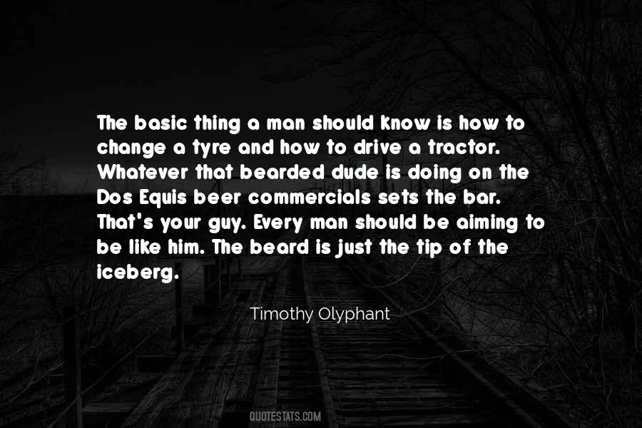 Olyphant Quotes #71664